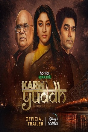 Karm Yuddh 2022 Seasons 1 Hindi Movie